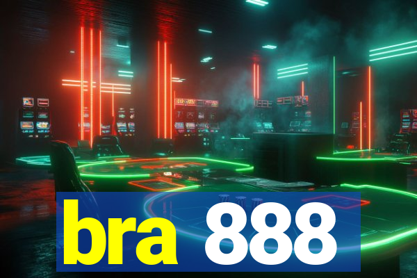 bra 888